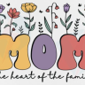 Mom the Heart of the Family, Mothers Day, Free Mom the Heart of the Family, Mothers Day, Mom the Heart of the Family SVG